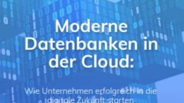 Moderne Datenbanken in der Cloud