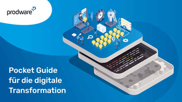 Pocket Guide für die digitale Transformation