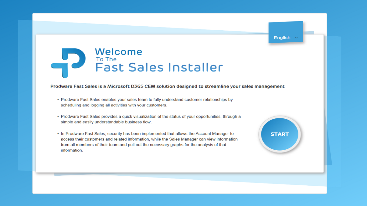 Fast Sales - Get up and running yourself with the install wizard