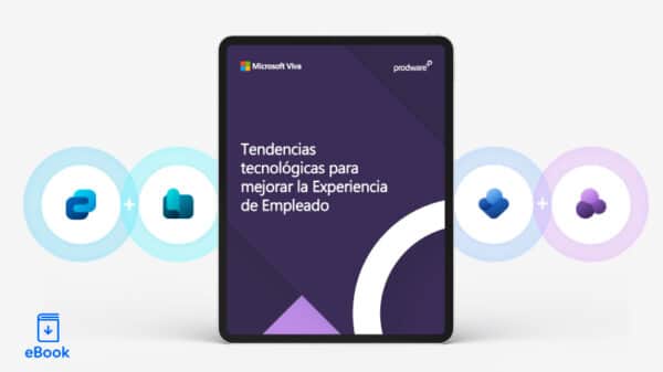 Ebook | Tendencias tecnológicas para mejorar la Experiencia de Empleado