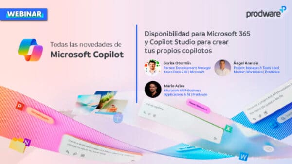 Todas las novedades de Copilot: disponibilidad para Microsoft 365 y Copilot Studio para crear tus propios copilotos