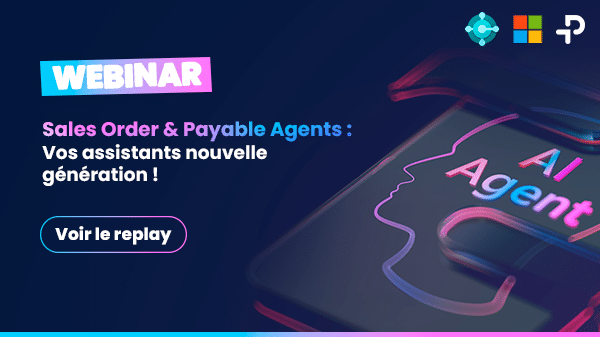 Sales Order and Payable Agents : Vos assistants nouvelle generation !