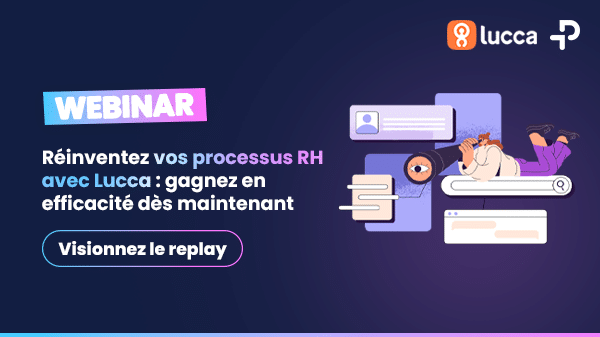 Pilotez vos processus RH en toute simplicité avec Lucca , le SIRH modulaire et intuitif !