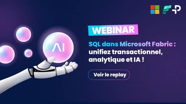 SQL dans Microsoft Fabric : unifiez transactionnel, analytique et IA