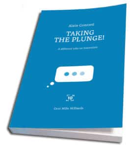 Taking the Plunge! A Different Take on Innovation by Alain Conrard book