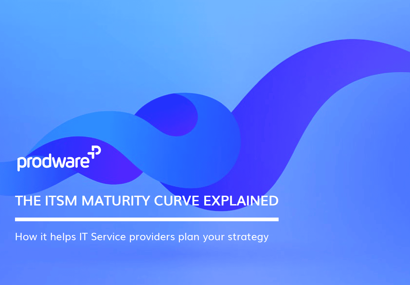 IT Service Management Maturity Curve whitepaper cover